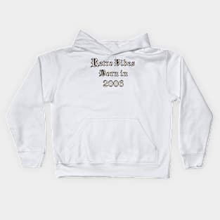 2006 Vintage birthday Kids Hoodie